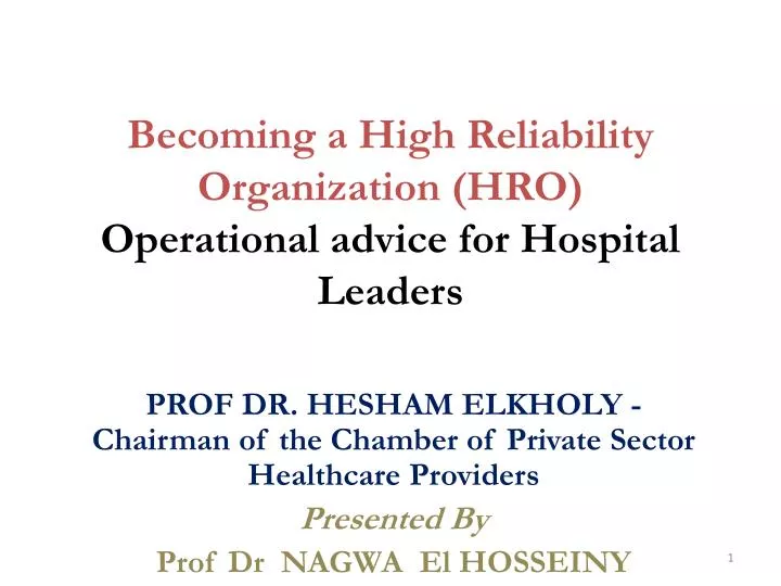 becoming a high reliability organization hro operational advice for hospital leaders