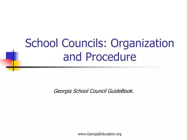 school councils organization and procedure