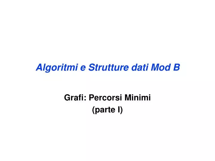 algoritmi e strutture dati mod b