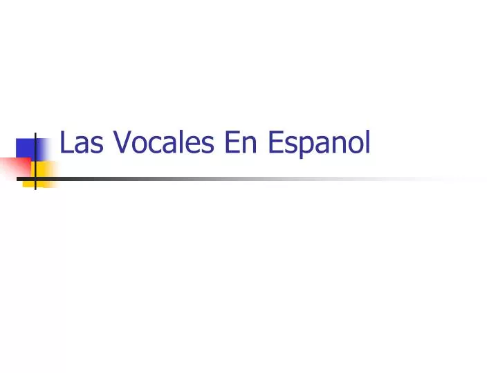 las vocales en espanol