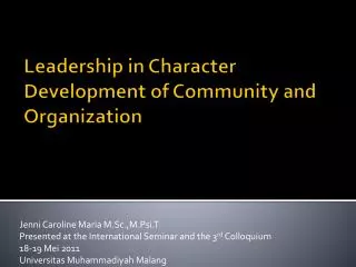 leadership in character development of c ommunity and o rganization