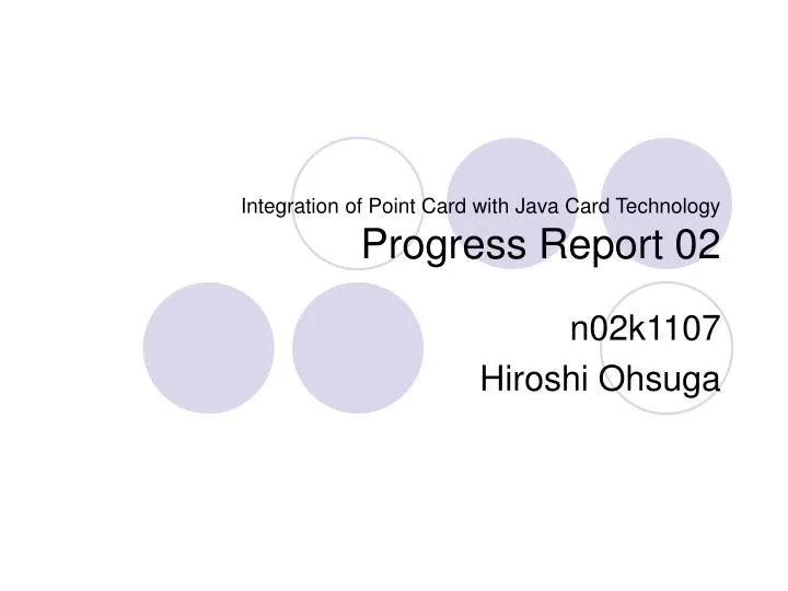 integration of point card with java card technology progress report 02