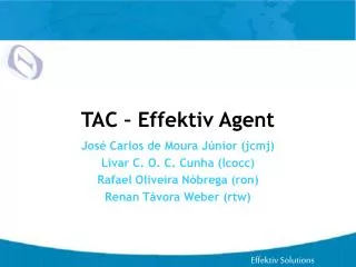 tac effektiv agent