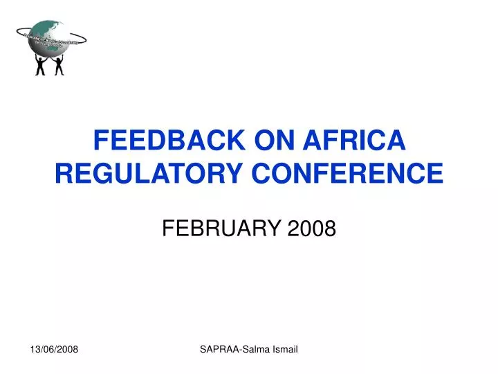 feedback on africa regulatory conference