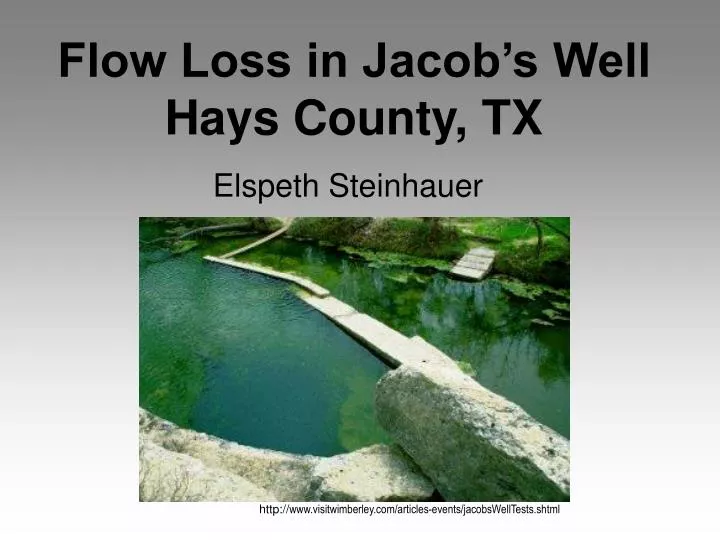 flow loss in jacob s well hays county tx