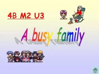 A busy family