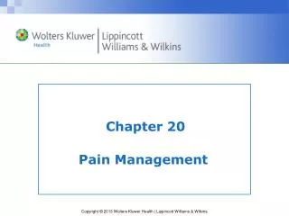 Chapter 20 Pain Management