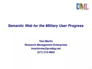 Semantic Web for the Military User Progress
