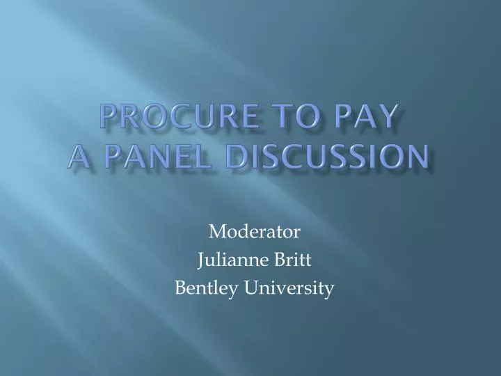 procure to pay a panel discussion