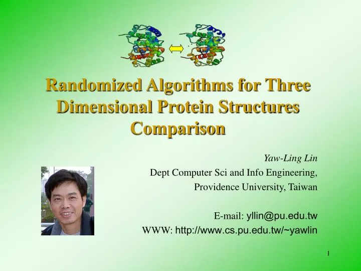 randomized algorithms for three dimensional protein structures comparison