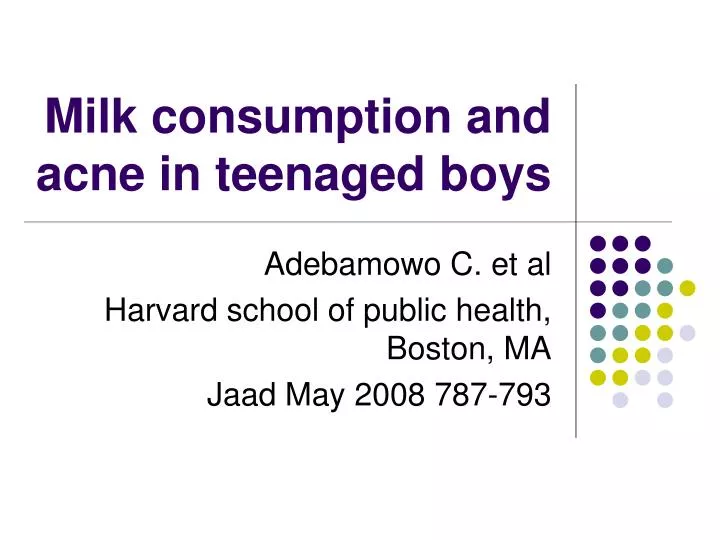 milk consumption and acne in teenaged boys