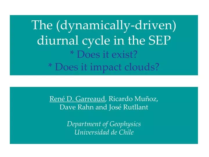 the dynamically driven diurnal cycle in the sep does it exist does it impact clouds