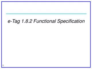 e-Tag 1.8.2 Functional Specification