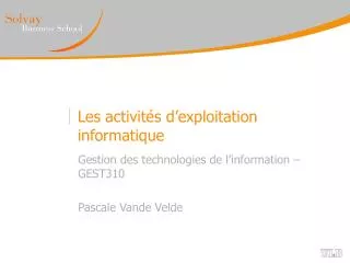 les activit s d exploitation informatique