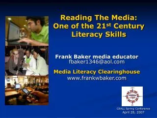 Reading The Media: One of the 21 st Century Literacy Skills