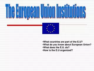 The European Union Institutions