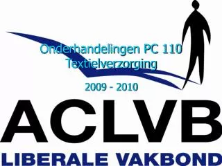 onderhandelingen pc 110 textielverzorging