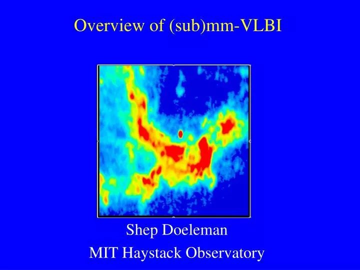 overview of sub mm vlbi