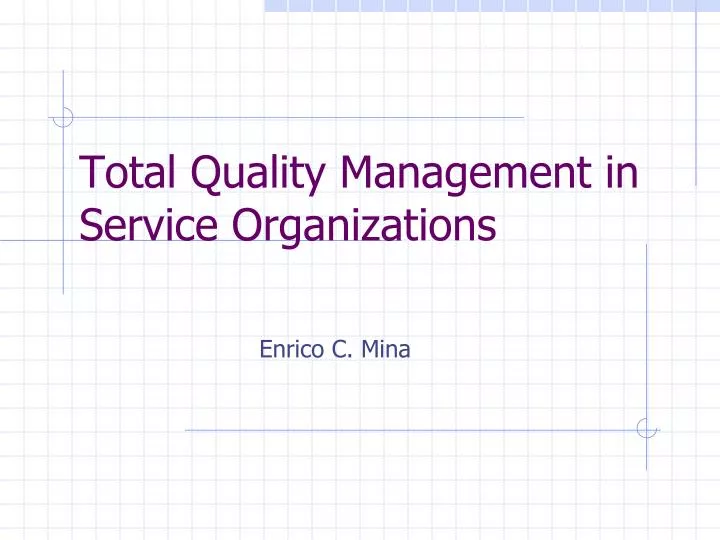 total quality management in service organizations