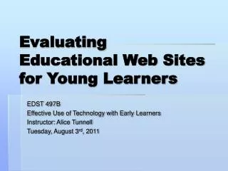 Evaluating Educational Web Sites for Young Learners