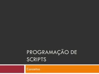 programa o de scripts