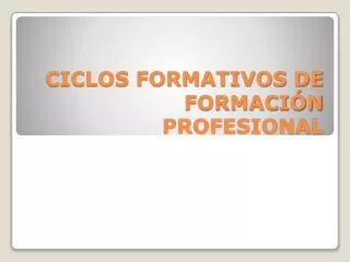 ciclos formativos de formaci n profesional