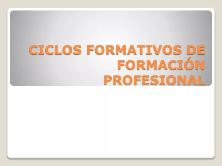 ciclos formativos de formaci n profesional