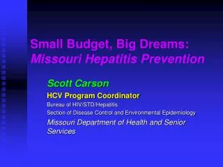 Small Budget, Big Dreams: Missouri Hepatitis Prevention