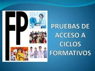 pruebas de acceso a ciclos formativos