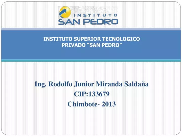 ing rodolfo junior miranda salda a cip 133679 chimbote 2013