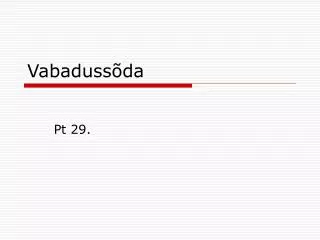 vabaduss da