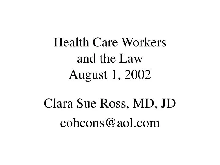 health care workers and the law august 1 2002