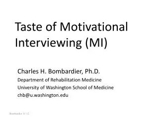 Taste of Motivational Interviewing (MI)