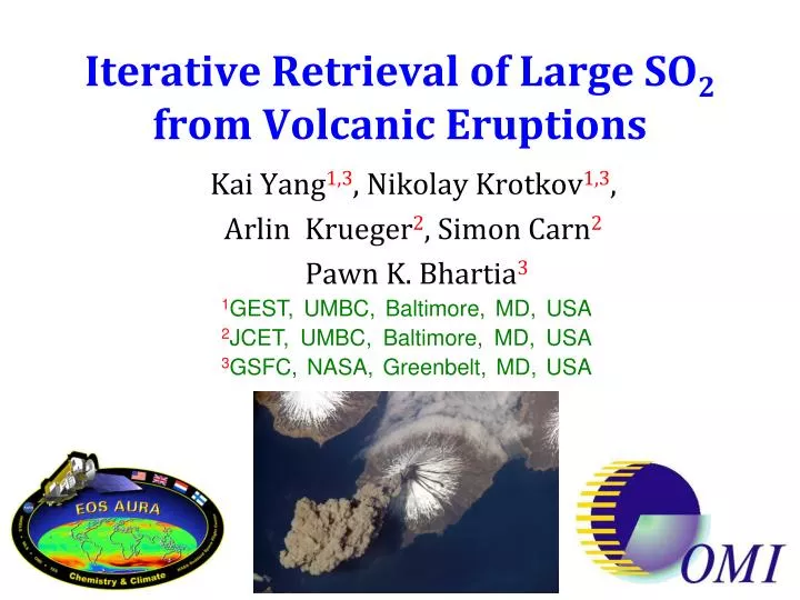 iterative retrieval of large so 2 from volcanic eruptions