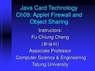 Java Card Technology Ch09: Applet Firewall and Object Sharing