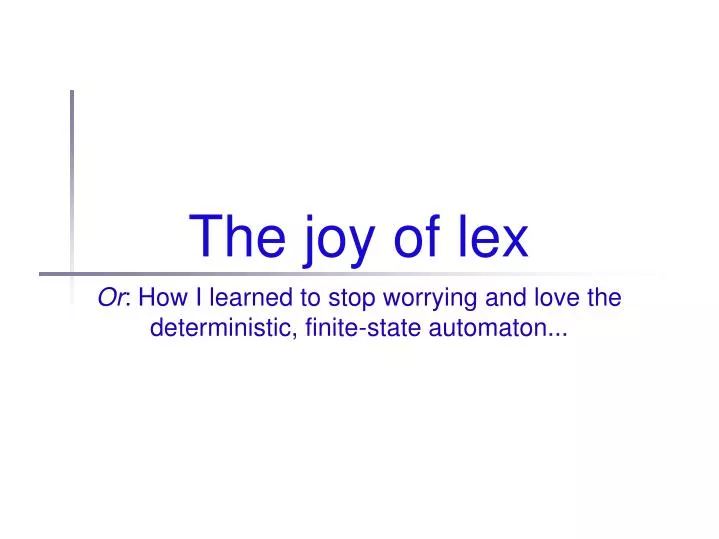the joy of lex