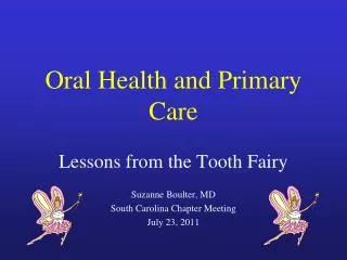Oral Health and Primary Care