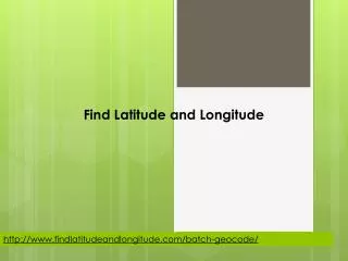 Find Latitude and Longitude