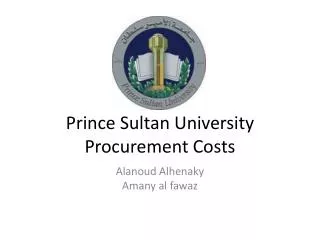 Prince Sultan University Procurement Costs