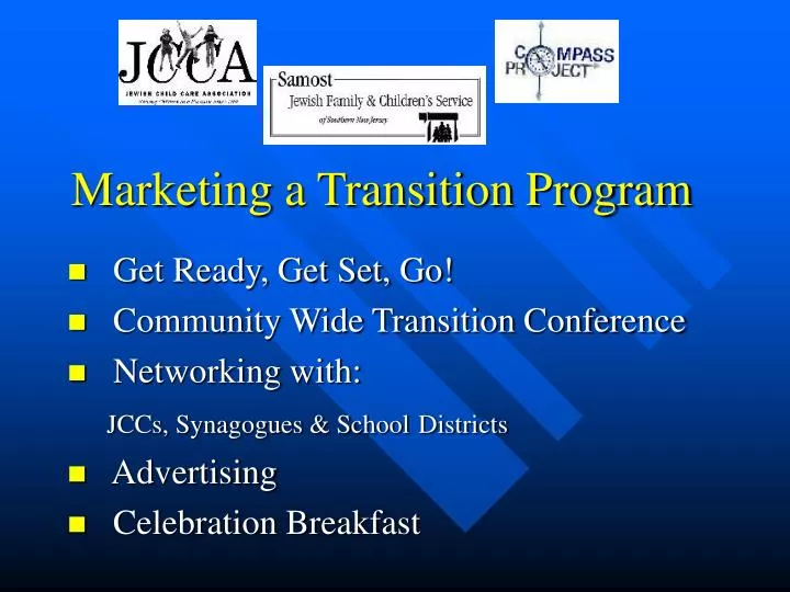 marketing a transition program