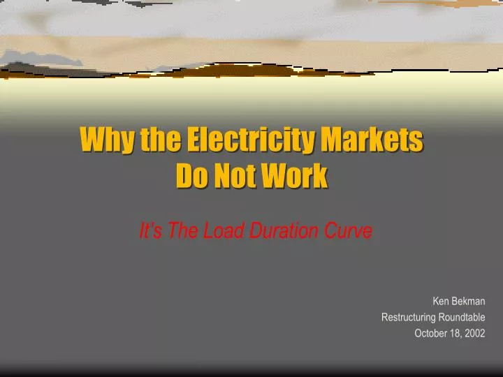why the electricity markets do not work