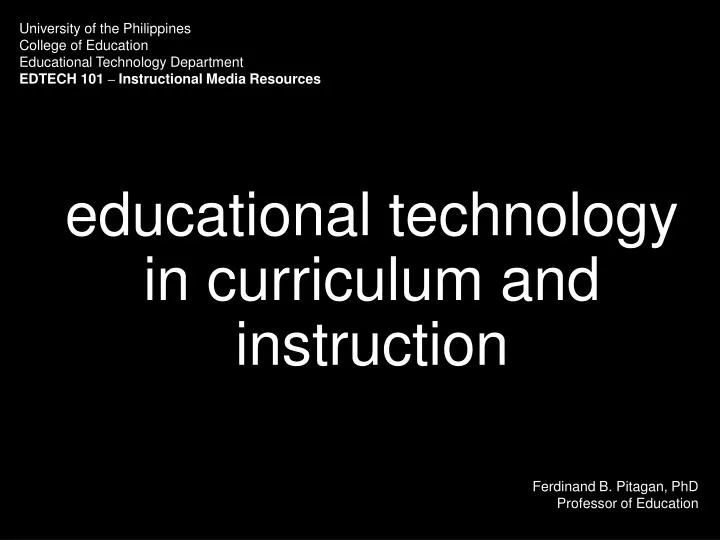 influence of educational technology in curriculum and instruction