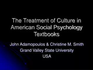 The Treatment of Culture in American Social Psychology Textbooks