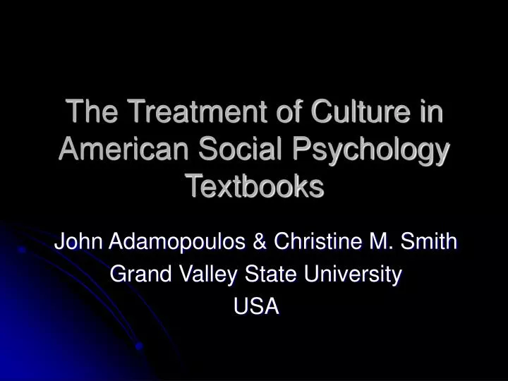 the treatment of culture in american social psychology textbooks