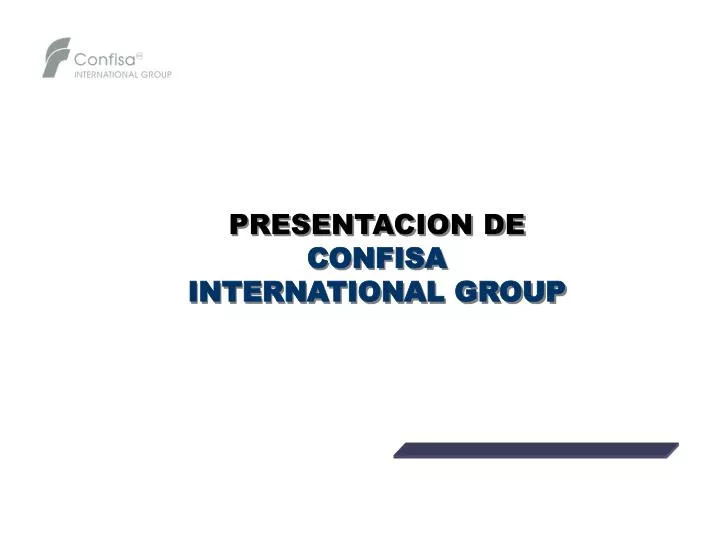 presentacion de confisa international group