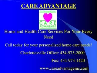 CARE ADVANTAGE Home and Health Care Services For Your Every Need