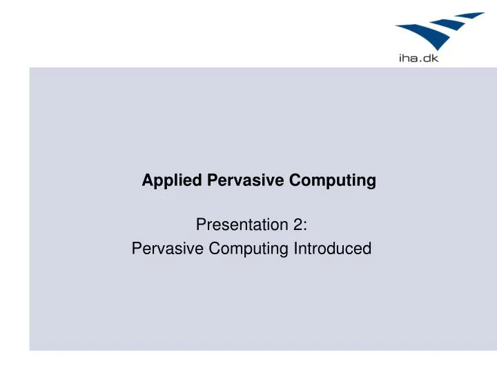 applied pervasive computing