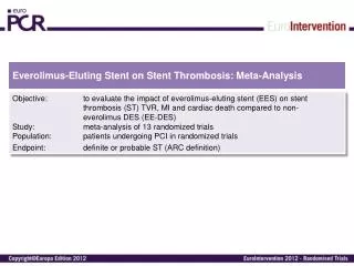 Everolimus-Eluting Stent on Stent Thrombosis : Meta- Analysis