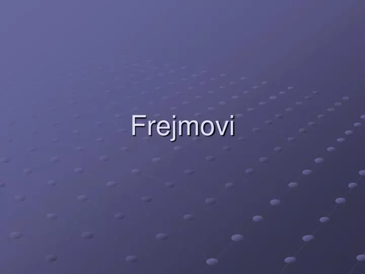 frejmovi