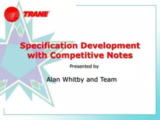 Specification Development with Competitive Notes